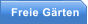 Freie G�rten