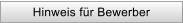 Hinweis f�r Bewerber